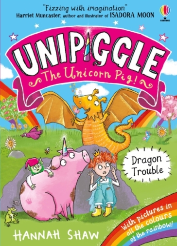 Unipiggle: Dragon Trouble - Hannah Shaw