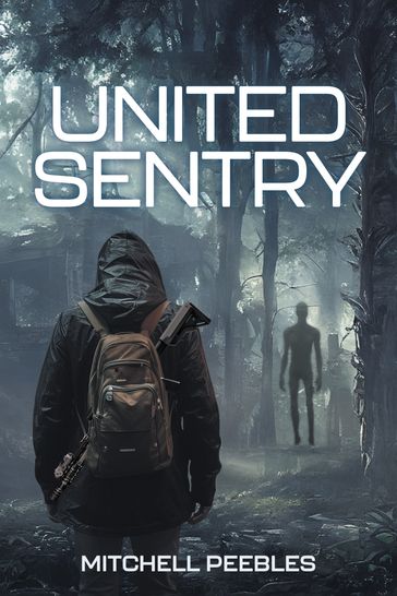 United Sentry - Mitchell Peebles