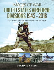 United States Airborne Divisions, 19422018