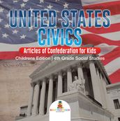 United States Civics - Articles of Confederation for Kids   Children