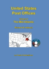 United States Post Offices Volume 6 The Mid Atlantic