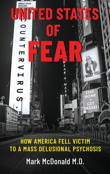 United States of Fear - Mark McDonald M.D.