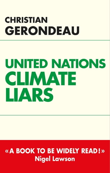 United nations climate liars - Christian Gerondeau