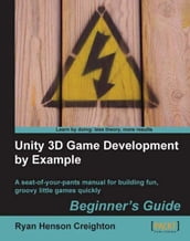 Unity 3D Game Development by Example Beginner