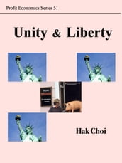 Unity and Liberty