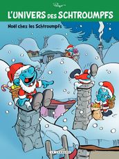 L Univers des Schtroumpfs - tome 2 - Noël chez les Schtroumpfs