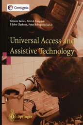 Universal Access and Assistive Technology