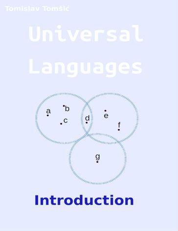 Universal Languages Introduction - Tomislav Tomši