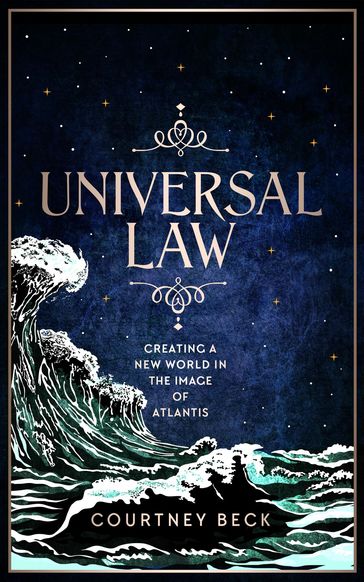 Universal Law - Courtney Beck