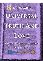 Universal Truth and Love