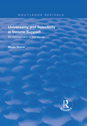 Universality and Selectivity in Income Support - Sheila Shaver