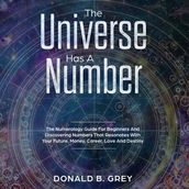 Universe Has A Number, The
