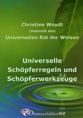 Universelle Schöpferregeln und -werkzeuge