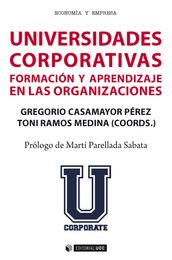 Universidades Corporativas. Formación y aprendizaje en las organizaciones