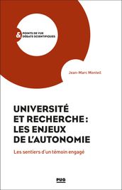Université et Recherche : les enjeux de l autonomie
