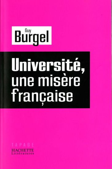 Université, une misère française - Guy Burgel