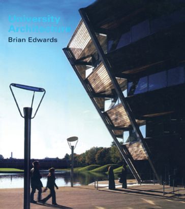 University Architecture - Brian Edwards