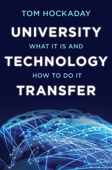 University Technology Transfer - Tom Hockaday