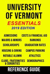 University of Vermont Essentials Reference Guide (2019 Edition)