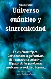 Universo cuántico y sincronicidad