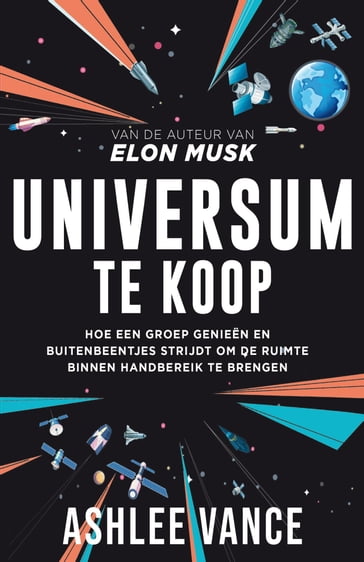 Universum te koop - Ashlee Vance