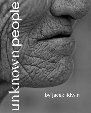 Unknown People - Jacek Lidwin