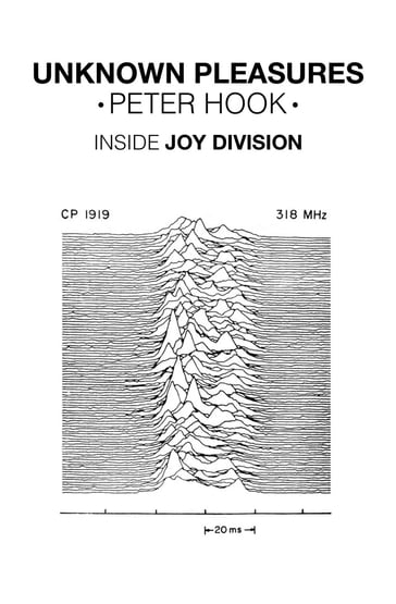 Unknown Pleasures - Peter Hook