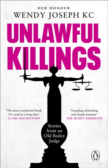 Unlawful Killings - Her Honour Wendy Joseph QC