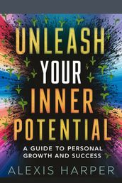 Unleash Your Inner Potential