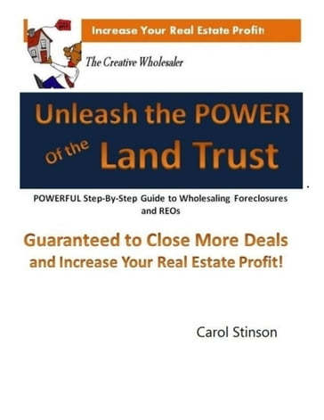 Unleash the Power of the Land Trust - Carol Stinson