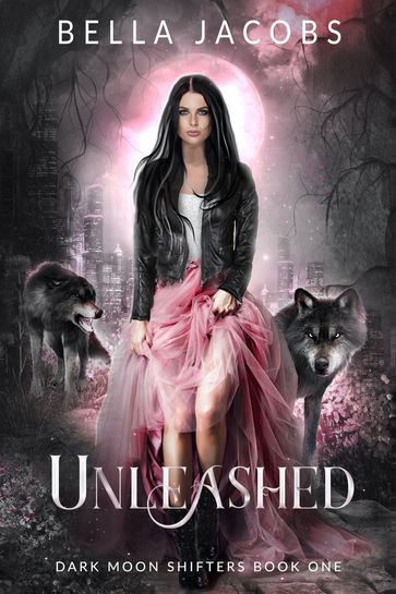 Unleashed - Bella Jacobs