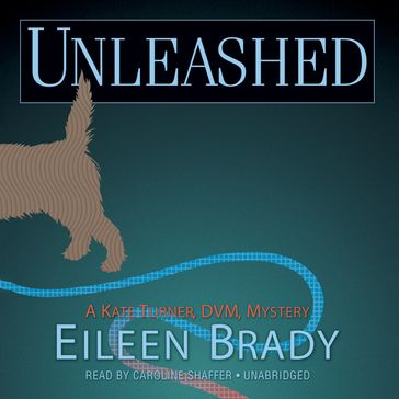 Unleashed - Eileen Brady - Poisoned Pen Press