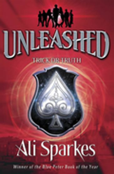 Unleashed: Trick Or Truth - Ali Sparkes