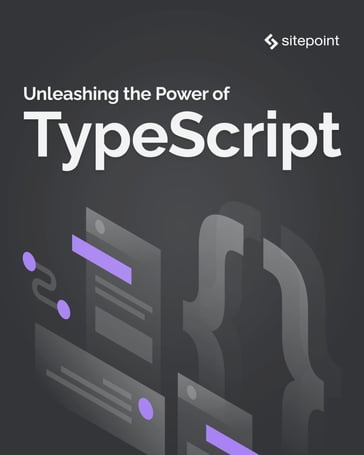 Unleashing the Power of TypeScript - Steve Kinney