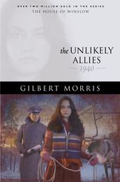 Unlikely Allies, The (House of Winslow Book #36)