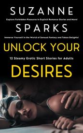 Unlock Your Desires