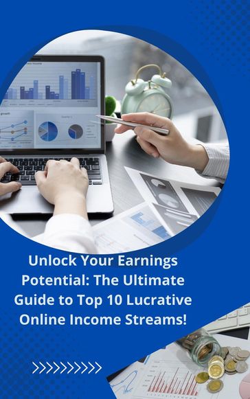 Unlock Your Earnings Potential: The Ultimate Guide to Top 10 Lucrative Online Income Streams! - Dr.Shadha H.