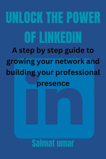 Unlock the power of LinkedIn - Salamatu Abdullahi Umar