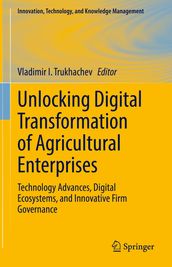 Unlocking Digital Transformation of Agricultural Enterprises