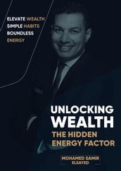 Unlocking Wealth: The Hidden Energy Factor