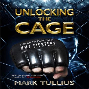 Unlocking the Cage - Mark Tullius