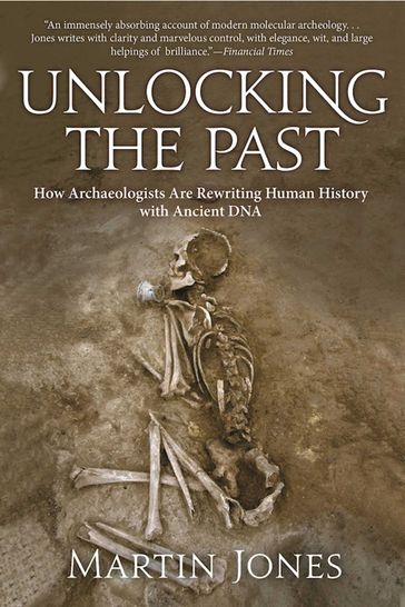 Unlocking the Past - Martin Jones