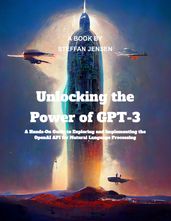 Unlocking the Power of GPT-3
