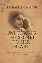 Unlocking the Secret to Her Heart: