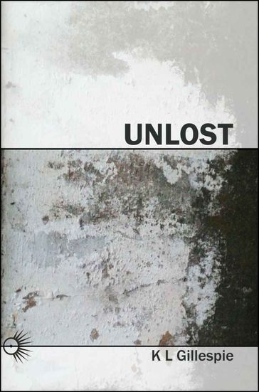 Unlost - K L Gillespie