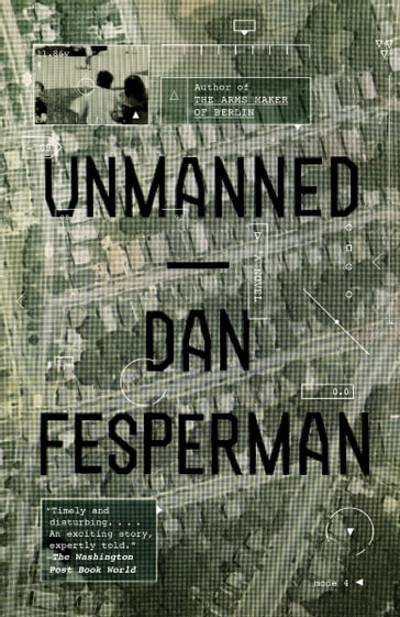 Unmanned - Dan Fesperman