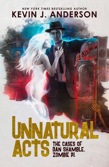 Unnatural Acts - Kevin J. Anderson