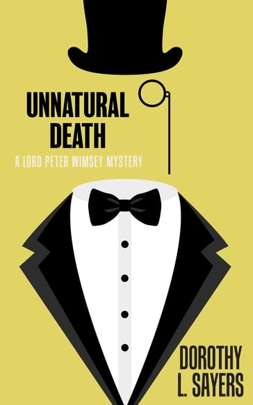 Unnatural Death - Dorothy L. Sayers