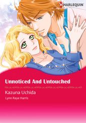 Unnoticed and Untouched (Harlequin Comics)