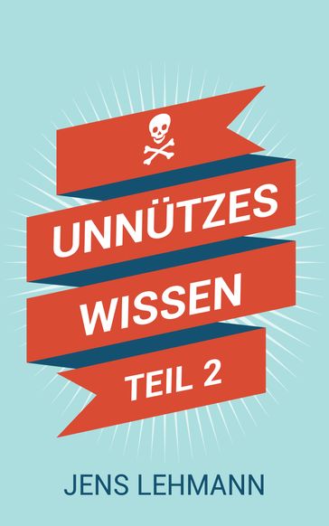 Unnützes Wissen Teil 2 - Jens Lehmann